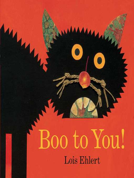 Title details for Boo to You! by Lois Ehlert - Wait list
